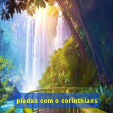 piadas com o corinthians